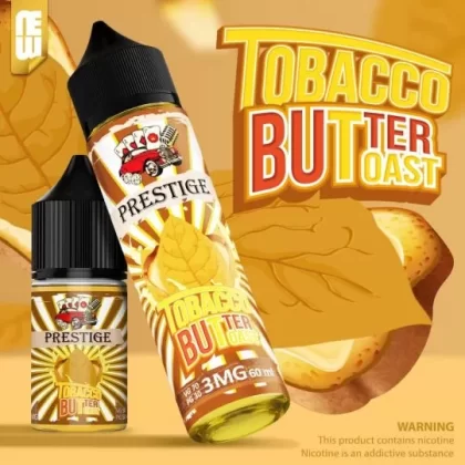 PRESTIGE MTL TOBACCO BUTTER TOAST ELIQUID