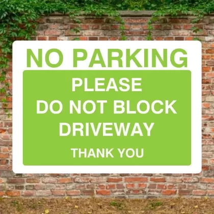 No Parking Driveway Sign Green