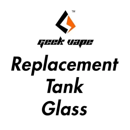GeekVape Replacement Tank Glass - P-Sub Ohm Tank Glass 5ml, Zeus Dual Glass 5.5mL