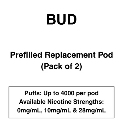 Bud – Prefilled Replacement Pods – Pack of 2 - Banana, Blueberry Raspberry; 0mg/mL, 10mg/mL; Apple, Banana