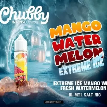 CHUBBY MTL MANGO WATERMELON EXTREME ICE ELIQUID - Elegantvapestore
